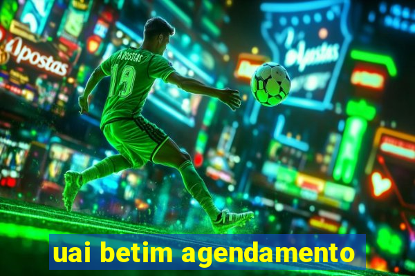 uai betim agendamento